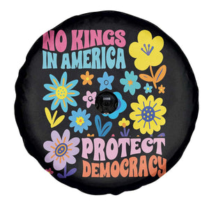 No Kings in America Protect Democracy Spare Tire Cover Colorful Flowers Patriotic Feminists TS02 Print Your Wear
