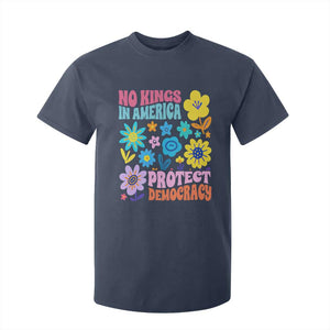 No Kings in America Protect Democracy T Shirt For Kid Colorful Flowers Patriotic Feminists TS02 Navy Print Your Wear