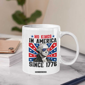 No Kings in America Since 1776 Coffee Mug Founding Fathers George Washington Patriotic TS02 Print Your Wear