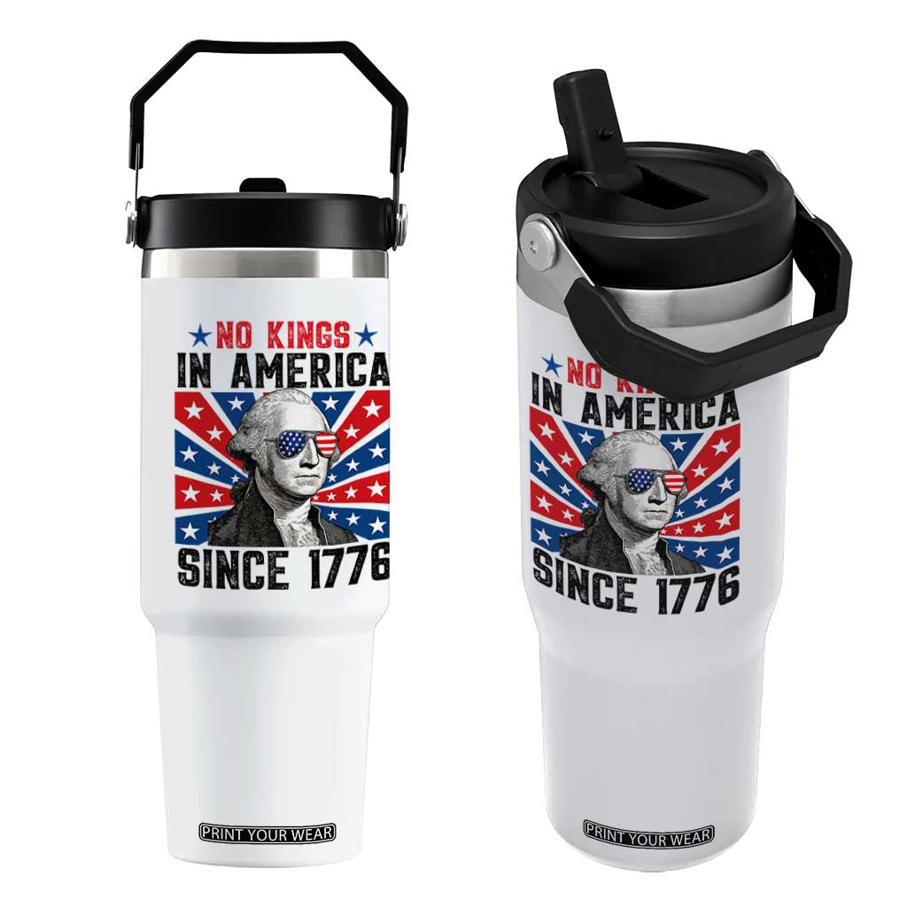No Kings in America Since 1776 Flip Straw Tumbler Founding Fathers George Washington Patriotic TS02 One Size: 30 oz White Print Your Wear