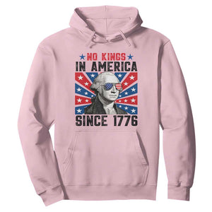 No Kings in America Since 1776 Hoodie Founding Fathers George Washington Patriotic TS02 Light Pink Print Your Wear