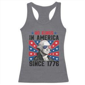 No Kings in America Since 1776 Racerback Tank Top Founding Fathers George Washington Patriotic TS02 Charcoal Print Your Wear