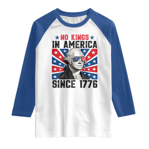 No Kings in America Since 1776 Raglan Shirt Founding Fathers George Washington Patriotic TS02 White Royal Print Your Wear