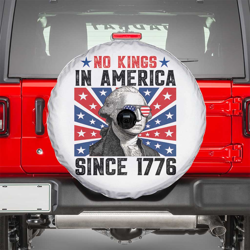 No Kings in America Since 1776 Spare Tire Cover Founding Fathers George Washington Patriotic TS02 White Print Your Wear