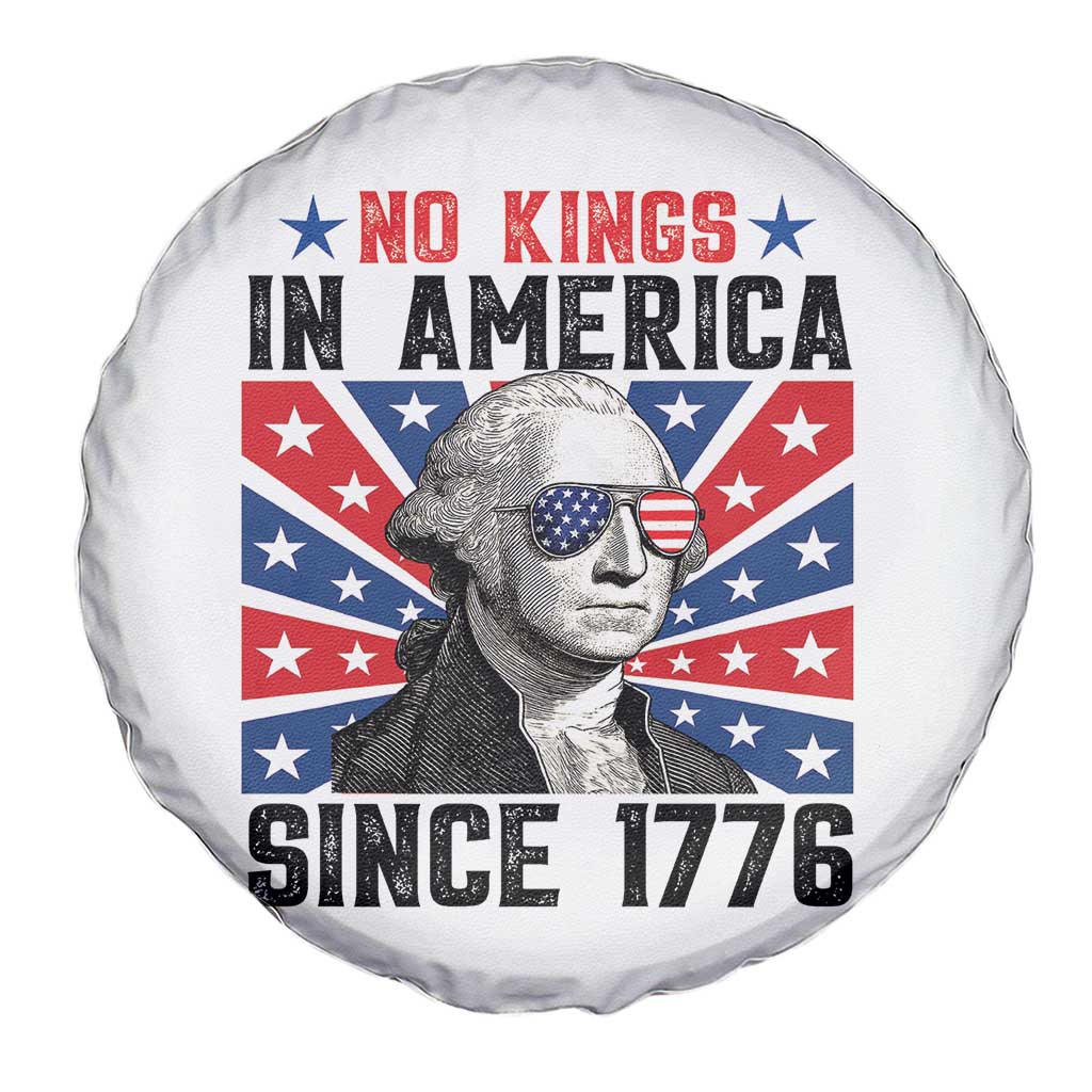 No Kings in America Since 1776 Spare Tire Cover Founding Fathers George Washington Patriotic TS02 Print Your Wear
