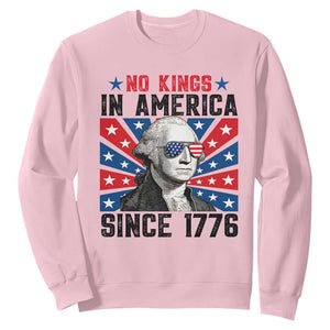 No Kings in America Since 1776 Sweatshirt Founding Fathers George Washington Patriotic TS02 Light Pink Print Your Wear