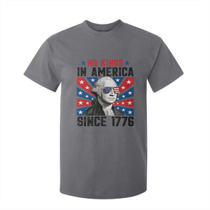 No Kings in America Since 1776 T Shirt For Kid Founding Fathers George Washington Patriotic TS02 Charcoal Print Your Wear