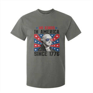 No Kings in America Since 1776 T Shirt For Kid Founding Fathers George Washington Patriotic TS02 Military Green Print Your Wear