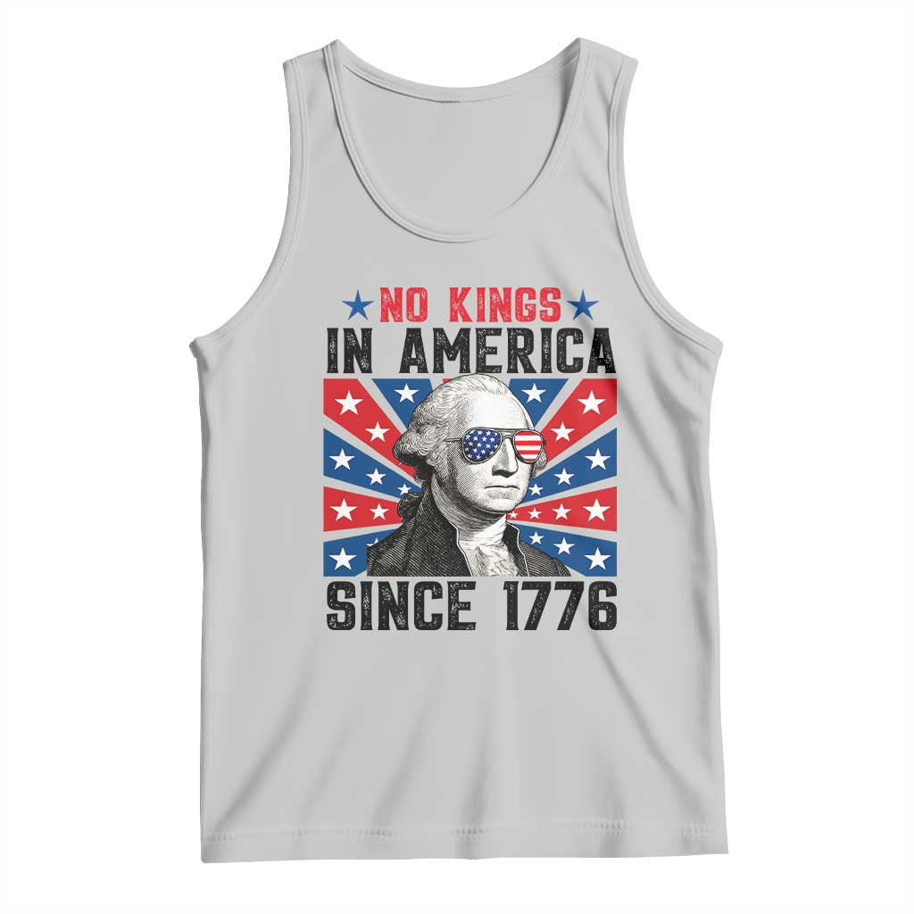No Kings in America Since 1776 Tank Top Founding Fathers George Washington Patriotic TS02 Ash Print Your Wear