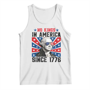 No Kings in America Since 1776 Tank Top Founding Fathers George Washington Patriotic TS02 White Print Your Wear