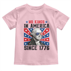 No Kings in America Since 1776 Toddler T Shirt Founding Fathers George Washington Patriotic TS02 Light Pink Print Your Wear