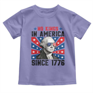 No Kings in America Since 1776 Toddler T Shirt Founding Fathers George Washington Patriotic TS02 Violet Print Your Wear