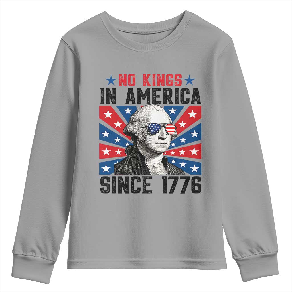 No Kings in America Since 1776 Youth Sweatshirt Founding Fathers George Washington Patriotic TS02 Sport Gray Print Your Wear