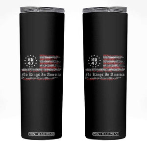 No Kings in America Skinny Tumbler 86 47 US Flag Impeach 47 TS10 Black Print Your Wear