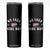 No Kings in America Skinny Tumbler US Flag Upside Down TS10 Black Print Your Wear