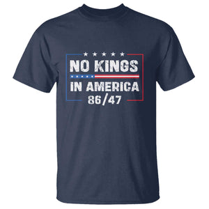 No Kings in America T Shirt 86 47 Impeach 47 TS10 Navy Print Your Wear