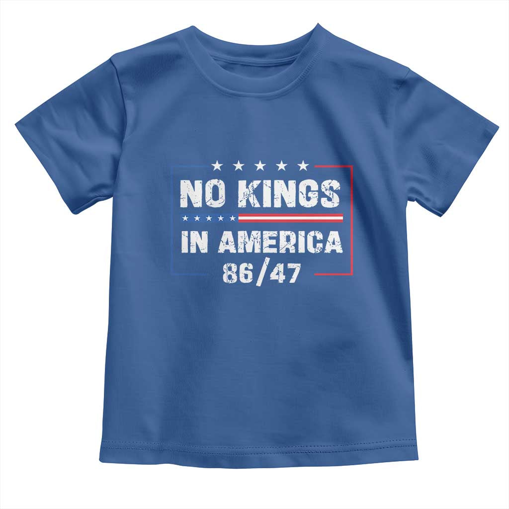No Kings in America Toddler T Shirt 86 47 Impeach 47 TS10 Royal Blue Print Your Wear