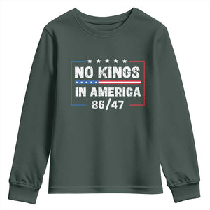 No Kings in America Youth Sweatshirt 86 47 Impeach 47 TS10 Dark Forest Green Print Your Wear
