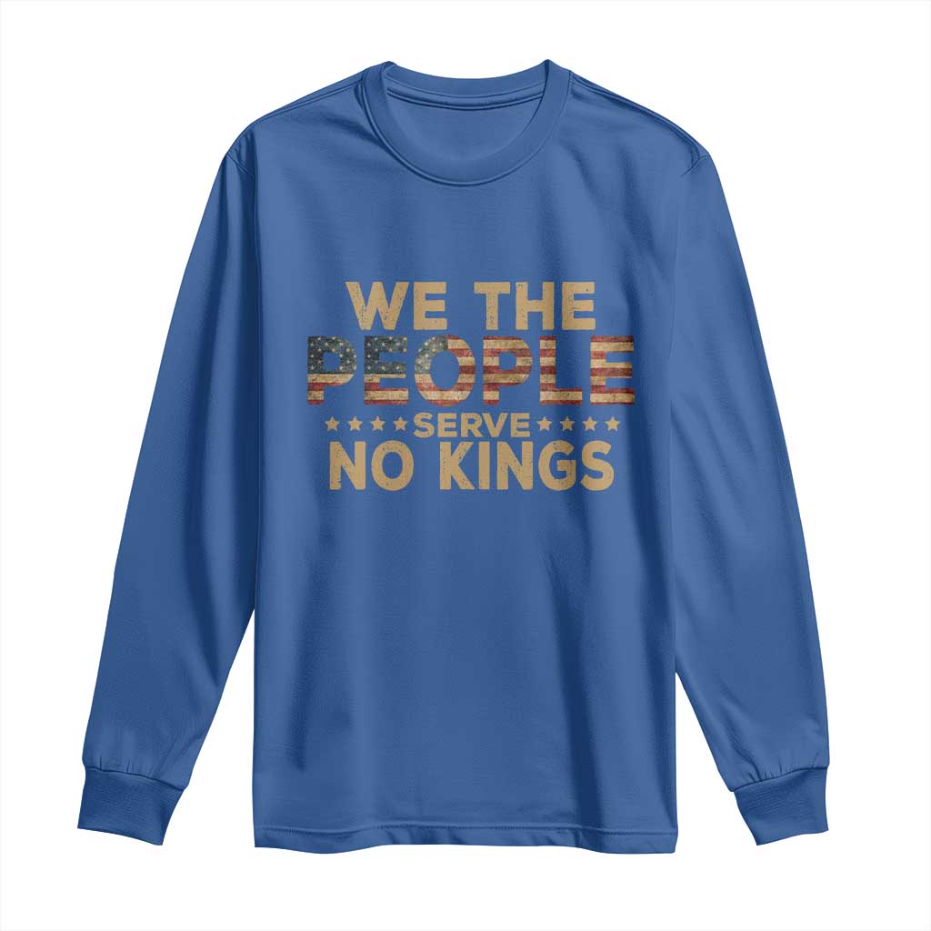 No Kings in USA Long Sleeve Shirt Vintage Old American Flag We The People TS10 Royal Blue Print Your Wear