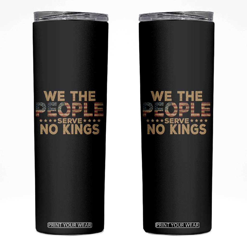 No Kings in USA Skinny Tumbler Vintage Old American Flag We The People TS10 Black Print Your Wear