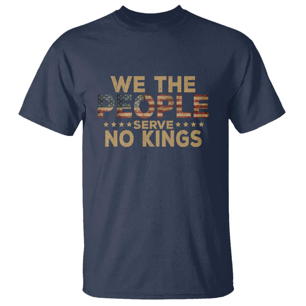 No Kings in USA T Shirt Vintage Old American Flag We The People TS10 Navy Print Your Wear
