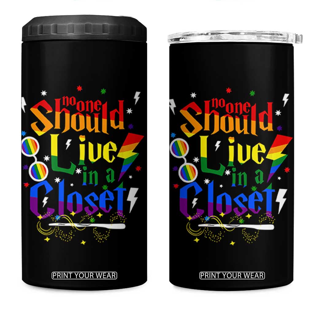 No One Should Live in a Closet 4 in 1 Can Cooler Tumbler LGBTQ+ Pride Empowerment Ally TS02 One Size: 16 oz Black Print Your Wear