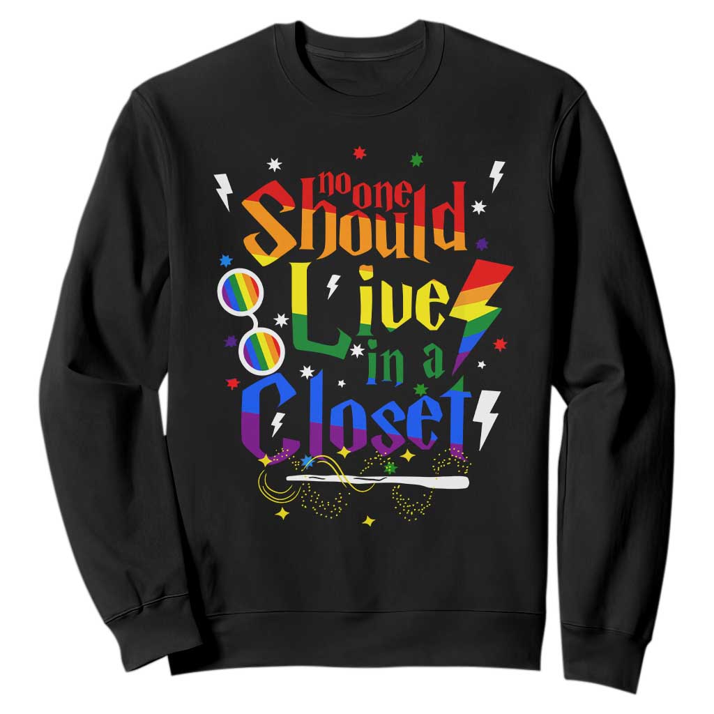 No One Should Live in a Closet Sweatshirt LGBTQ+ Pride Empowerment Ally TS02 Black Print Your Wear