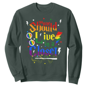 No One Should Live in a Closet Sweatshirt LGBTQ+ Pride Empowerment Ally TS02 Dark Forest Green Print Your Wear