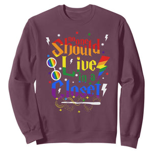 No One Should Live in a Closet Sweatshirt LGBTQ+ Pride Empowerment Ally TS02 Maroon Print Your Wear