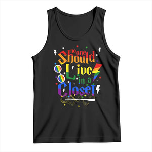 No One Should Live in a Closet Tank Top LGBTQ+ Pride Empowerment Ally TS02 Black Print Your Wear