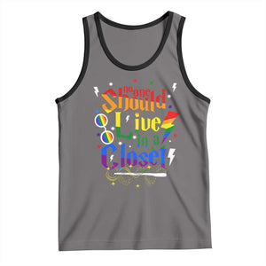 No One Should Live in a Closet Tank Top LGBTQ+ Pride Empowerment Ally TS02 Deep Heather Black Print Your Wear