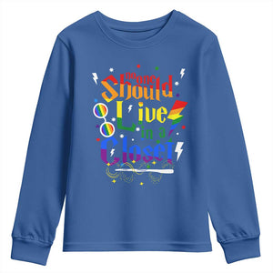 No One Should Live in a Closet Youth Sweatshirt LGBTQ+ Pride Empowerment Ally TS02 Royal Blue Print Your Wear