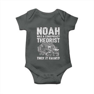 Noah Was a Conspiracy Theorist Baby Onesie Then It Rained Funny Biblical Ark Humor TS02 Dark Heather Print Your Wear