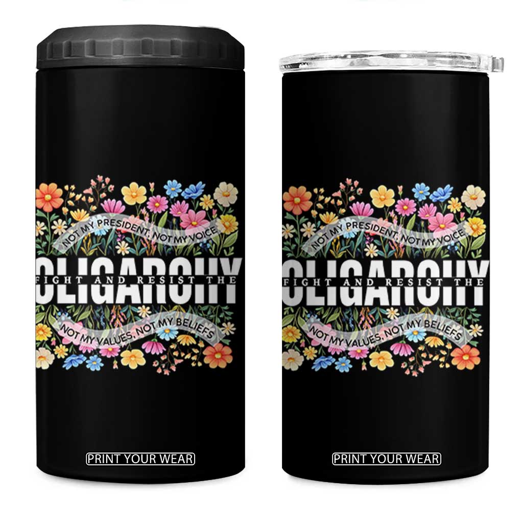 Not My President Subtle Floral 4 in 1 Can Cooler Tumbler Not My Voice Values Beliefs TS02 One Size: 16 oz Black Print Your Wear