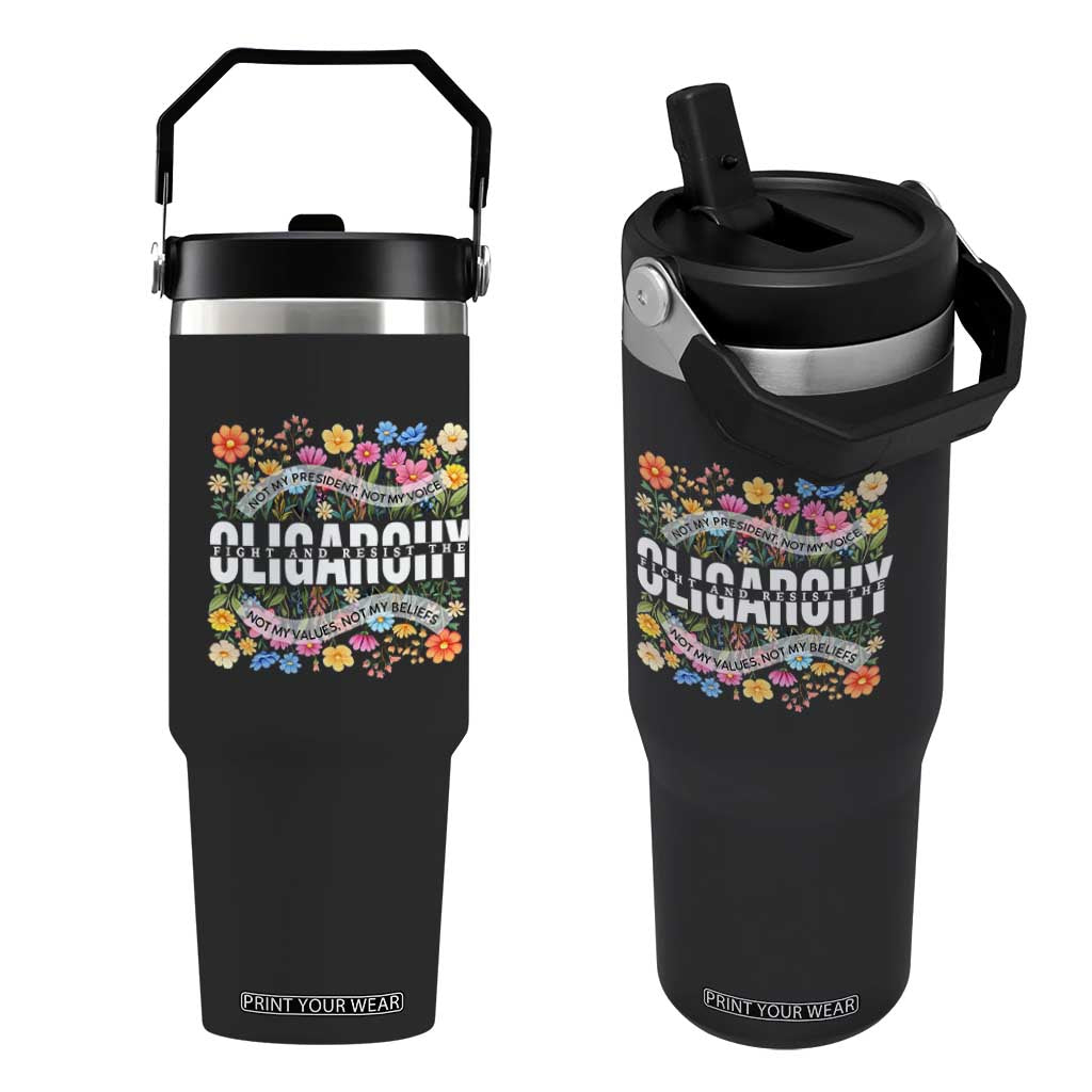 Not My President Subtle Floral Flip Straw Tumbler Not My Voice Values Beliefs TS02 One Size: 30 oz Black Print Your Wear