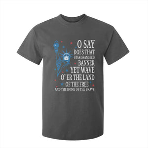 O Say Does That Star Spangled Banner T Shirt For Kid Patriotic American National Anthem Statue of Liberty TS11 Dark Heather Print Your Wear