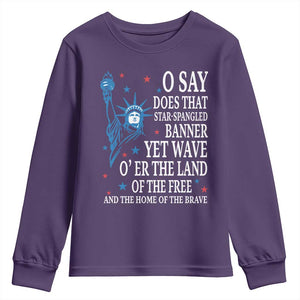 O Say Does That Star Spangled Banner Youth Sweatshirt Patriotic American National Anthem Statue of Liberty TS11 Purple Print Your Wear