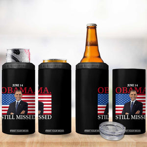 Obama Still Missed 4 in 1 Can Cooler Tumbler Patriotic Tribute for June 14 TS02 Print Your Wear
