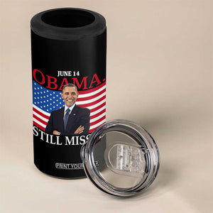 Obama Still Missed 4 in 1 Can Cooler Tumbler Patriotic Tribute for June 14 TS02 Print Your Wear