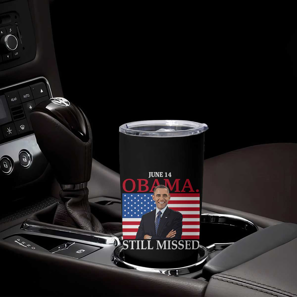 Obama Still Missed Tumbler Cup Patriotic Tribute for June 14 TS02 Print Your Wear