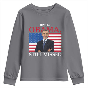 Obama Still Missed Youth Sweatshirt Patriotic Tribute for June 14 TS02 Charcoal Print Your Wear