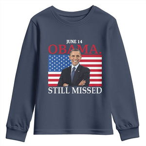 Obama Still Missed Youth Sweatshirt Patriotic Tribute for June 14 TS02 Navy Print Your Wear