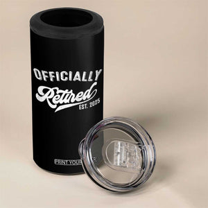 Officially Retired 2025 4 in 1 Can Cooler Tumbler Vintage Retirement TS10 Print Your Wear