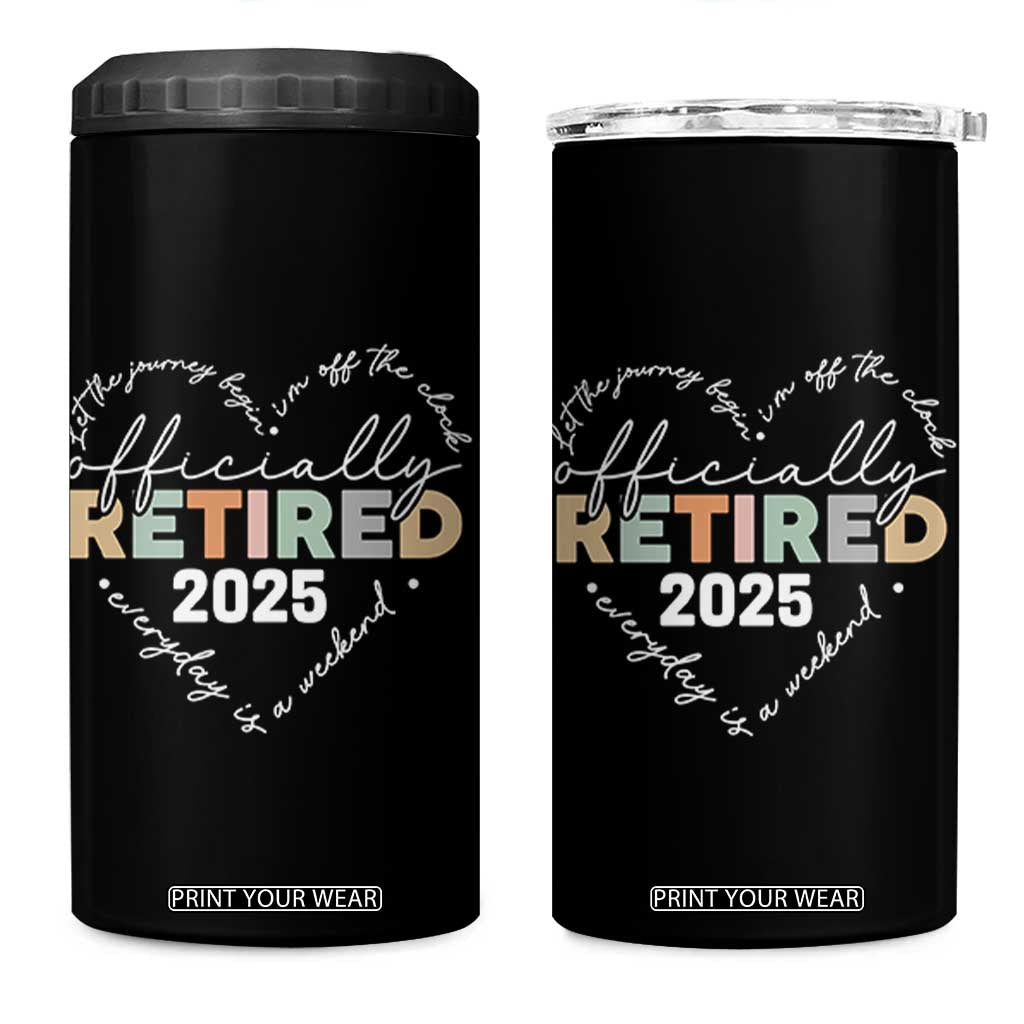 Officially Retired 2025 4 in 1 Can Cooler Tumbler Women Retirement Vintage TS10 One Size: 16 oz Black Print Your Wear