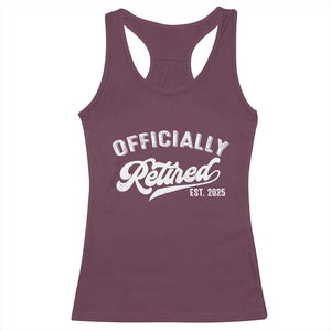 Officially Retired 2025 Racerback Tank Top Vintage Retirement TS10 Maroon Print Your Wear