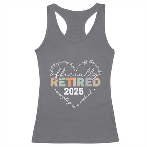Officially Retired 2025 Racerback Tank Top Women Retirement Vintage TS10 Charcoal Print Your Wear
