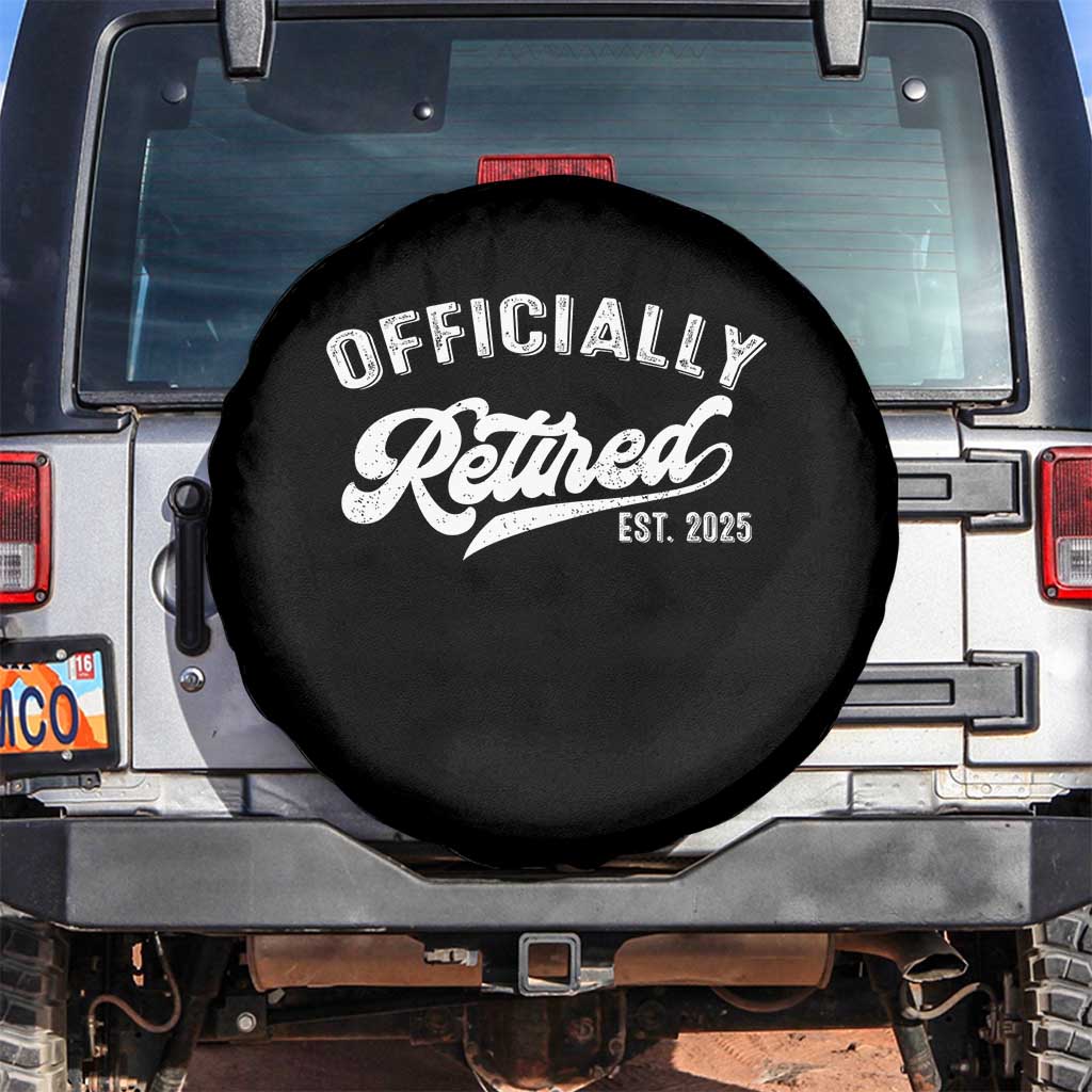 Officially Retired 2025 Spare Tire Cover Vintage Retirement TS10 No hole Black Print Your Wear