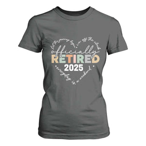 Officially Retired 2025 T Shirt For Women Women Retirement Vintage TS10 Dark Heather Print Your Wear