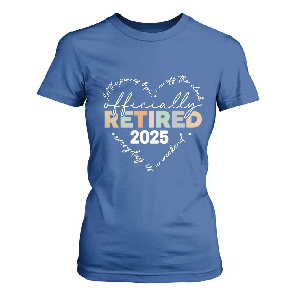Officially Retired 2025 T Shirt For Women Women Retirement Vintage TS10 Royal Blue Print Your Wear