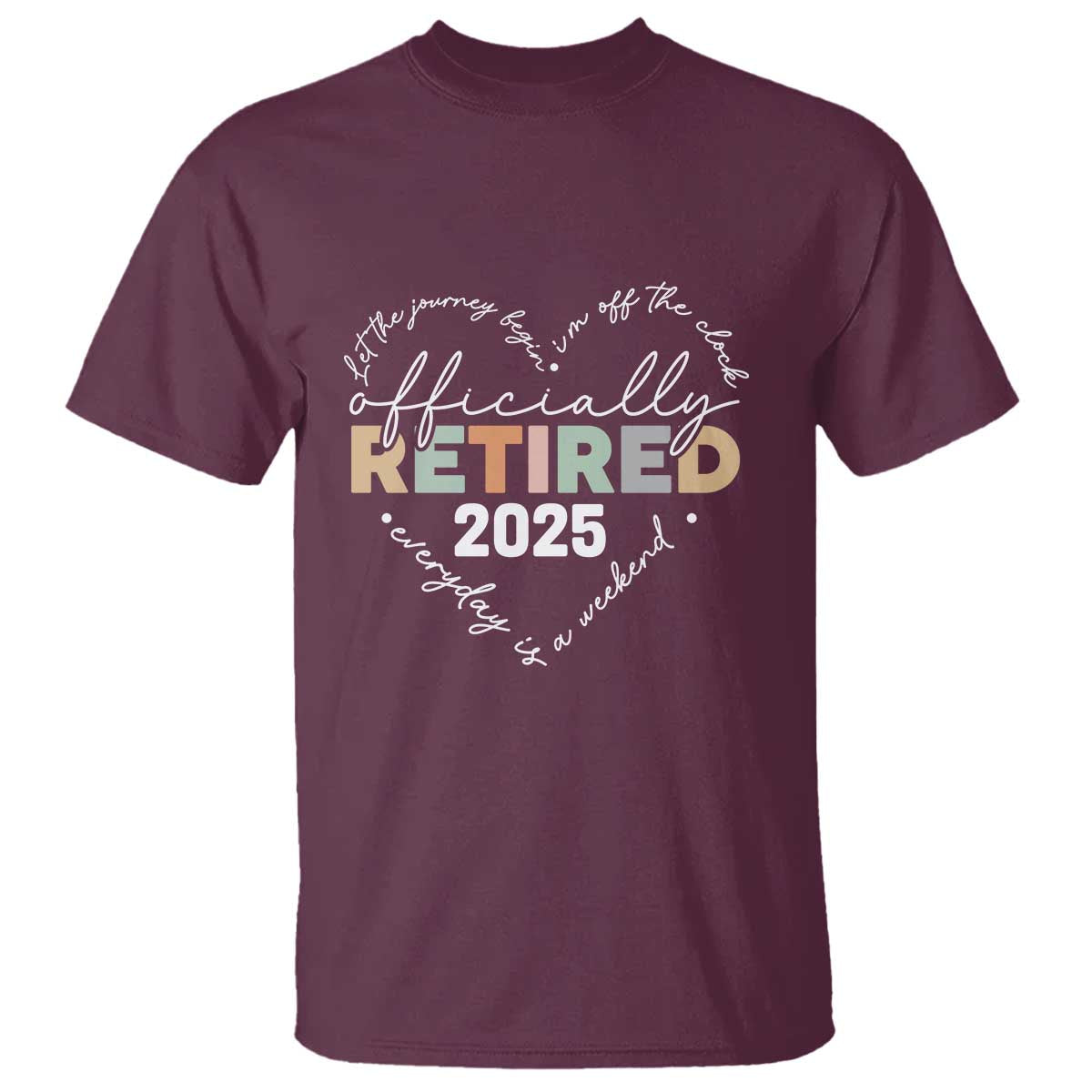Officially Retired 2025 T Shirt Women Retirement Vintage TS10 Maroon Print Your Wear